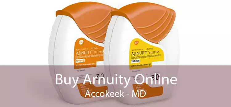 Buy Arnuity Online Accokeek - MD