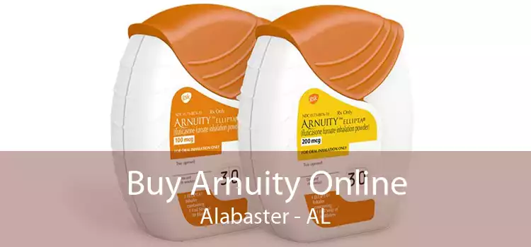 Buy Arnuity Online Alabaster - AL