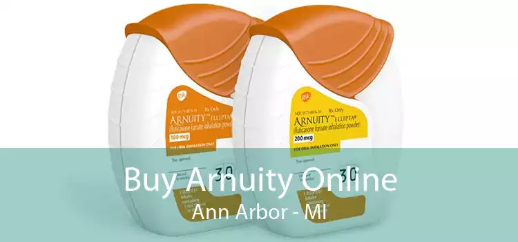 Buy Arnuity Online Ann Arbor - MI