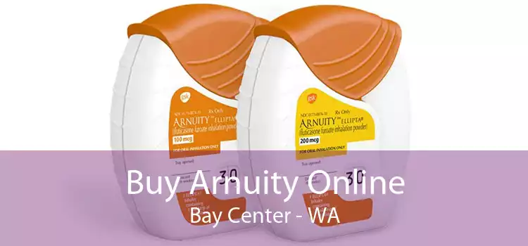 Buy Arnuity Online Bay Center - WA