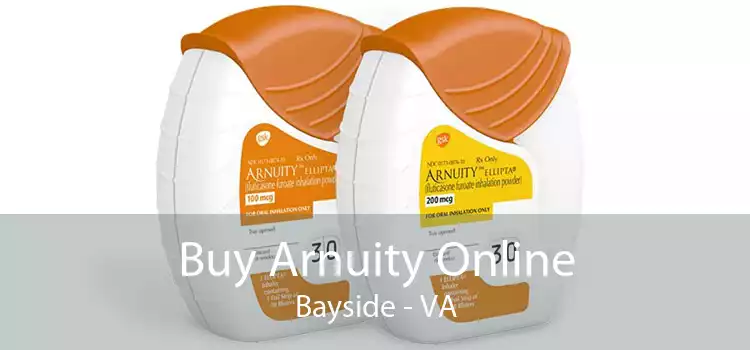 Buy Arnuity Online Bayside - VA