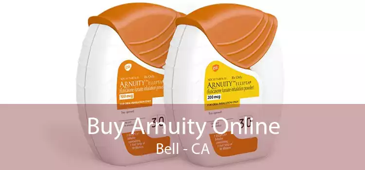 Buy Arnuity Online Bell - CA