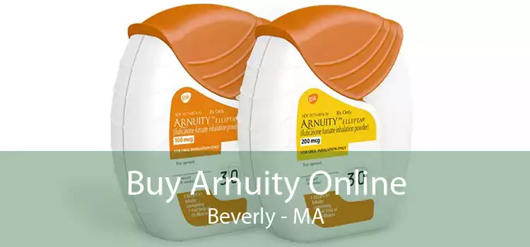 Buy Arnuity Online Beverly - MA