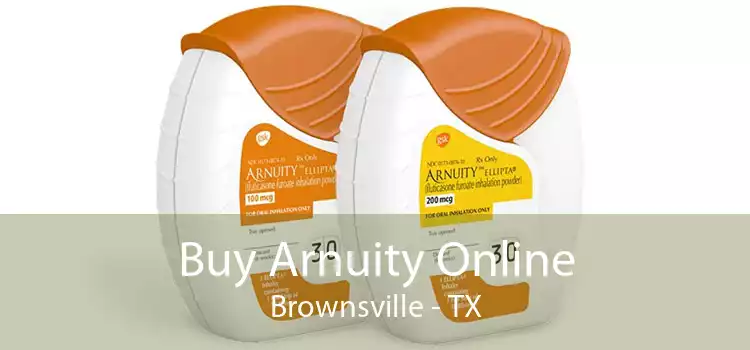 Buy Arnuity Online Brownsville - TX