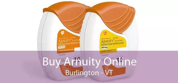 Buy Arnuity Online Burlington - VT