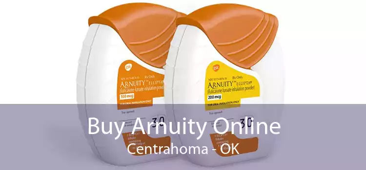 Buy Arnuity Online Centrahoma - OK