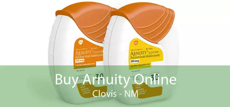 Buy Arnuity Online Clovis - NM