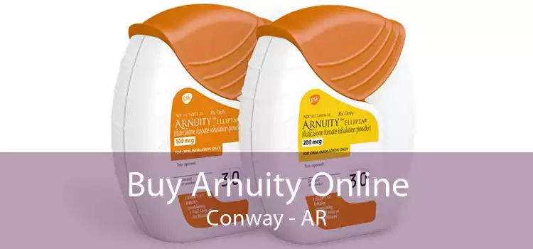 Buy Arnuity Online Conway - AR