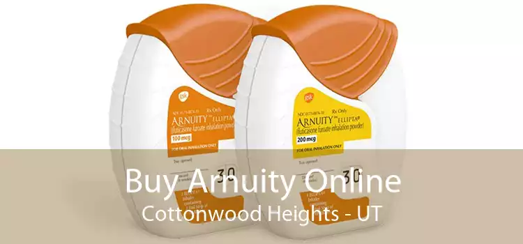 Buy Arnuity Online Cottonwood Heights - UT